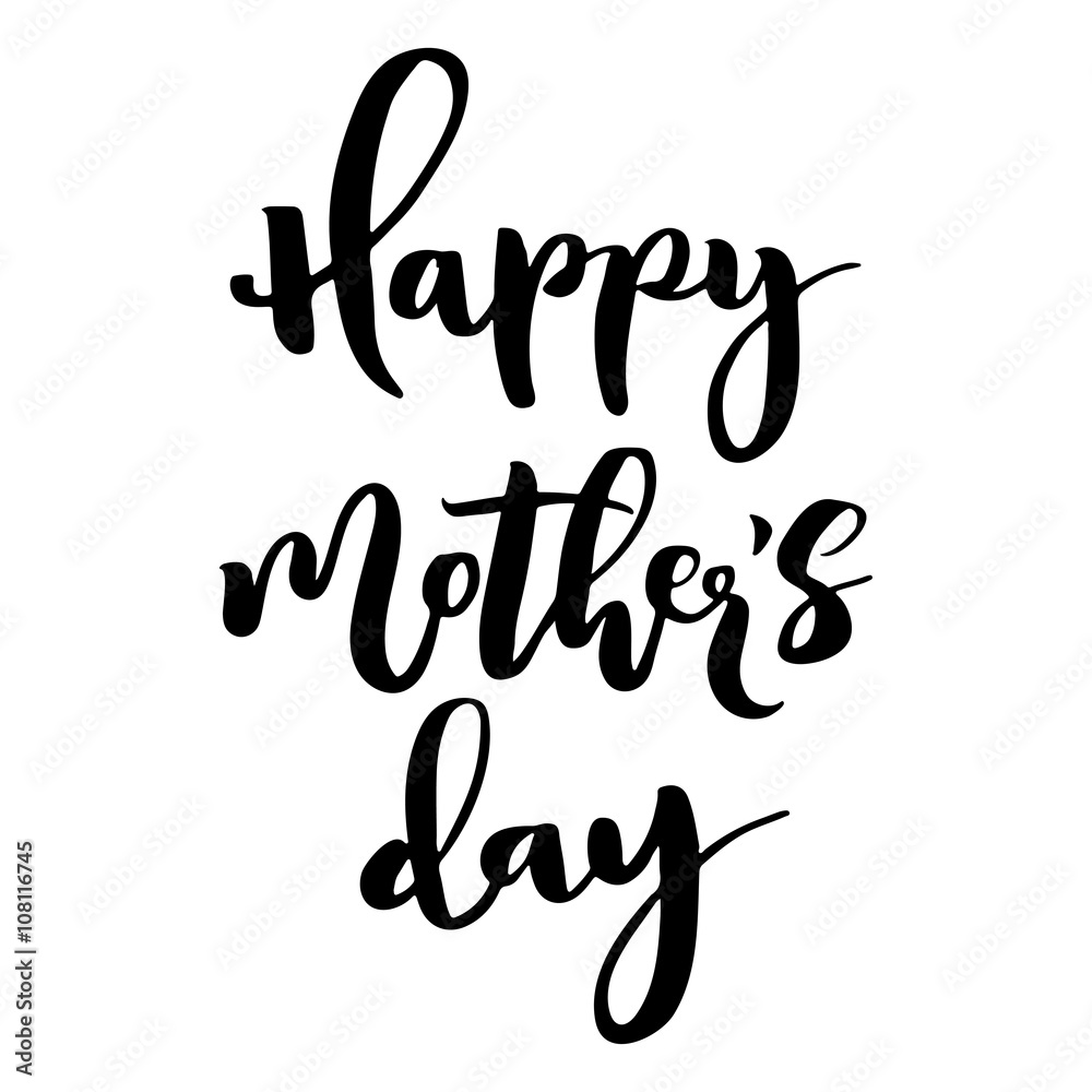 Happy mother's day lettering.
