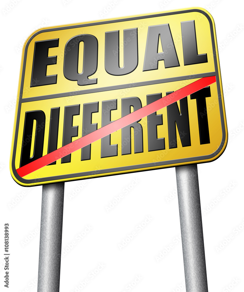 Obraz premium equal or different