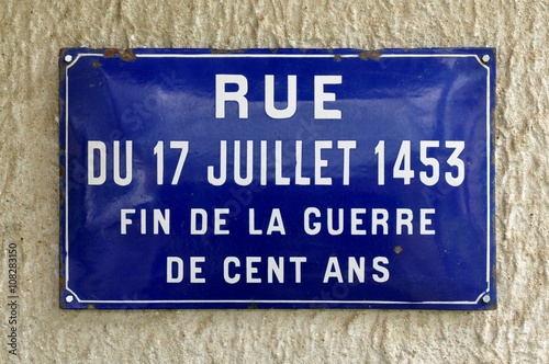 Plaque de rue évoquant la fin de la guerre de cent ans photo