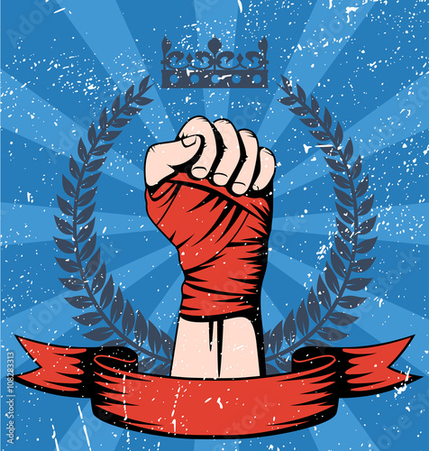 Martial arts grunge distressed poster. Fist with band. Hand up laurel wreath and crown