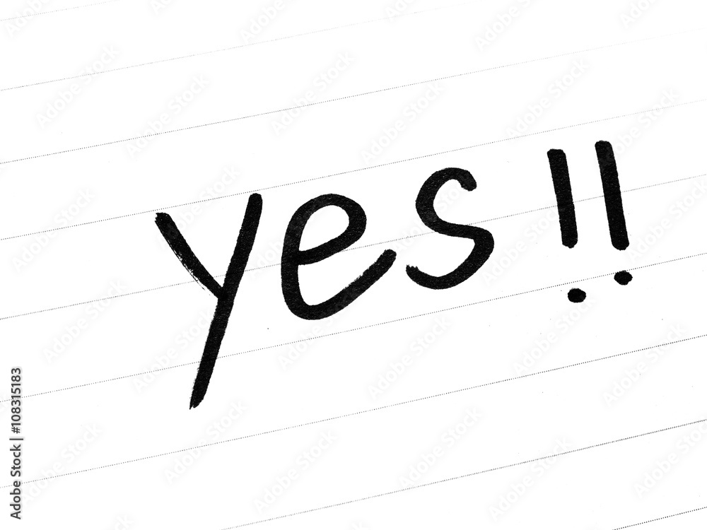 Yes word on paper Yes word on paper