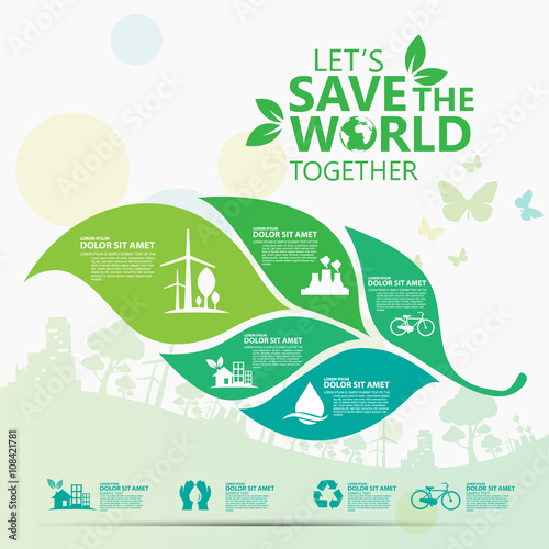 Environment. Let's Save the World Together