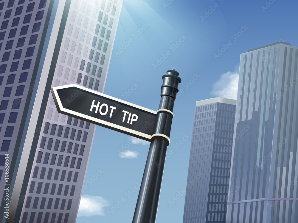 Obraz premium 3d road sign saying hot tip