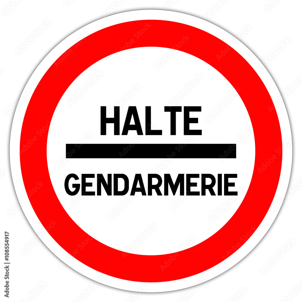 Panneau routier en france: halte gendarmerie Panneau routier en france: halte gendarmerie