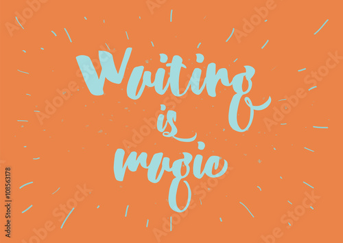 Waiting is magic philosophical inspirational inscription. Greeting card with calligraphy. Hand drawn design. Black and white.
