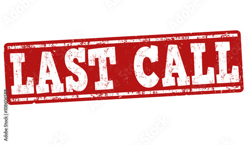 Last call stamp
