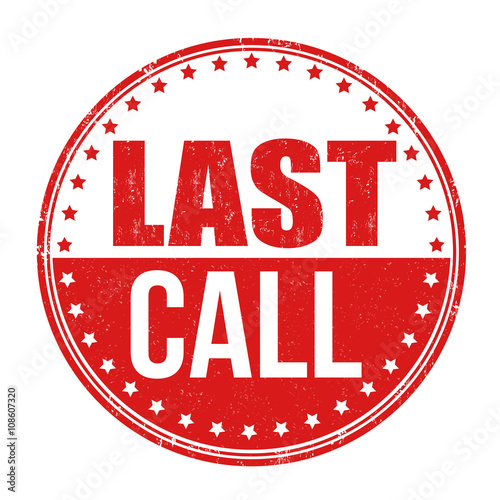 Last call stamp