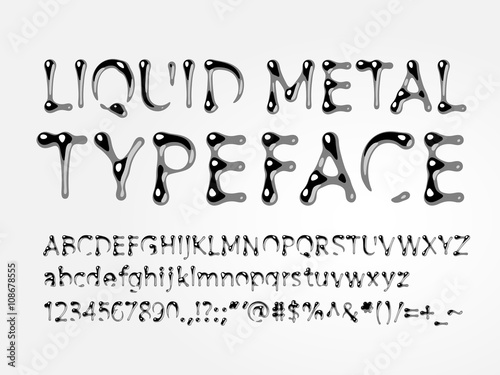 Liquid metal typeface