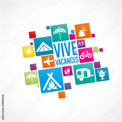 vive les vacances