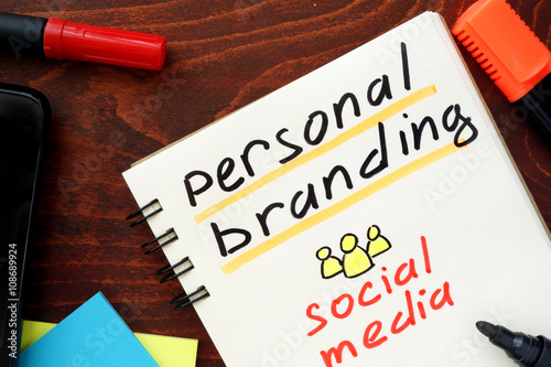 Personal Branding written in a notebook. Social media concept. photo