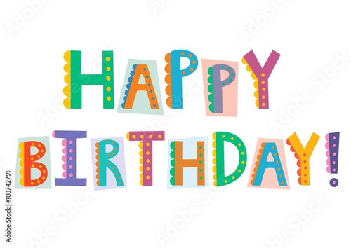 Happy birthday funny text isolated on white background