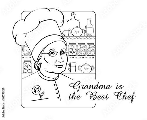 Grandmother is a best cook and chef. Granny on the kitchen. Graphic drawing for menu or logo.