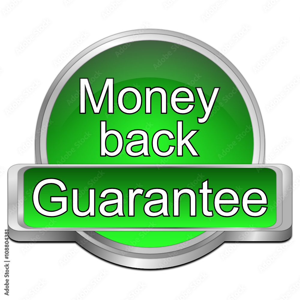 Money back Guarantee button - 3D illustration Money back Guarantee button - 3D illustration