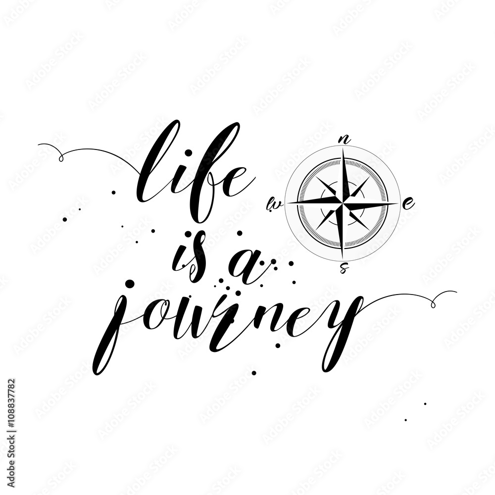 LiFE AS A JOURNEY