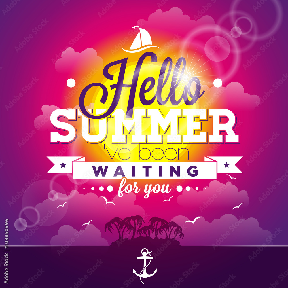 Fototapeta premium Say Hello to Summer inspiration quote on ocean landscape background