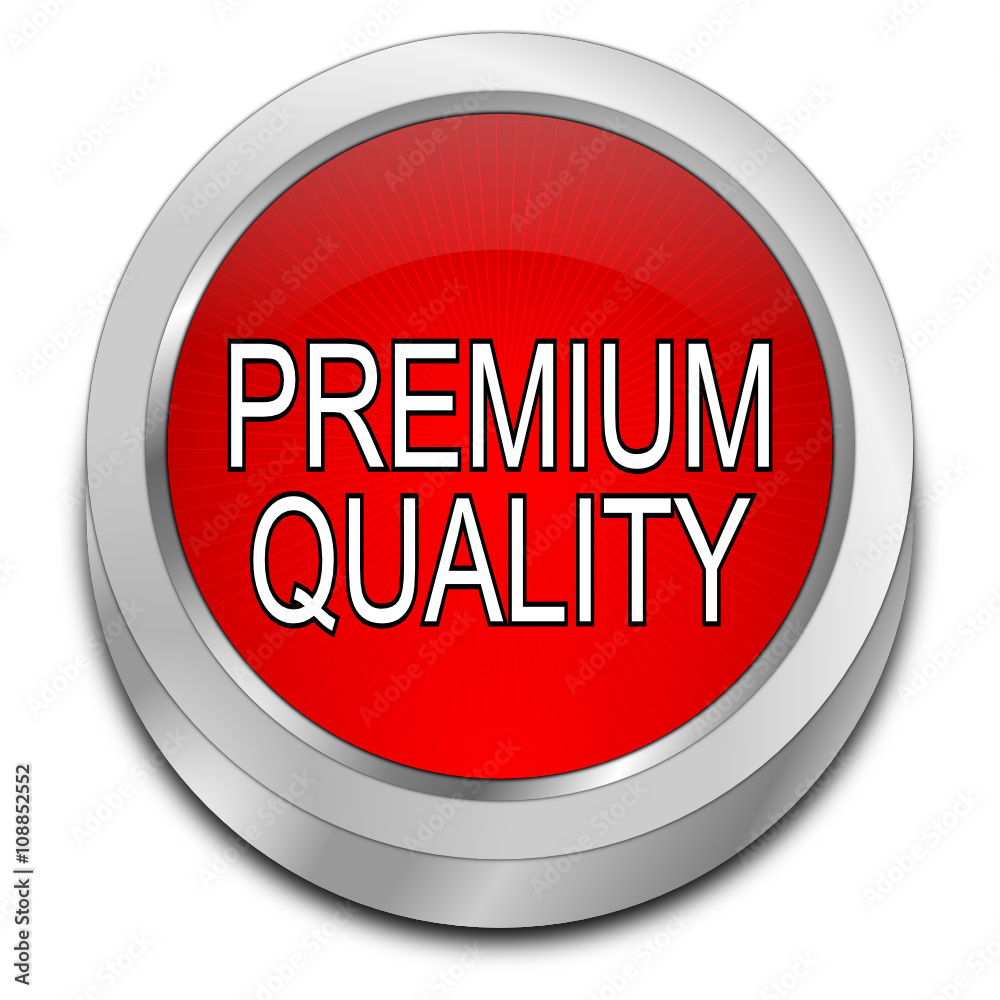 Premium Quality button - 3D illustration Premium Quality button - 3D illustration