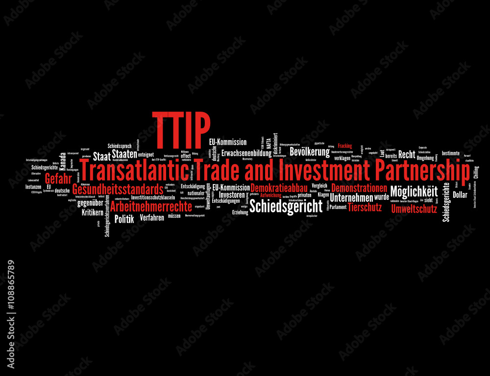 TTIP (Transatlantisches Freihandelsabkommen) TTIP (Transatlantisches Freihandelsabkommen)
