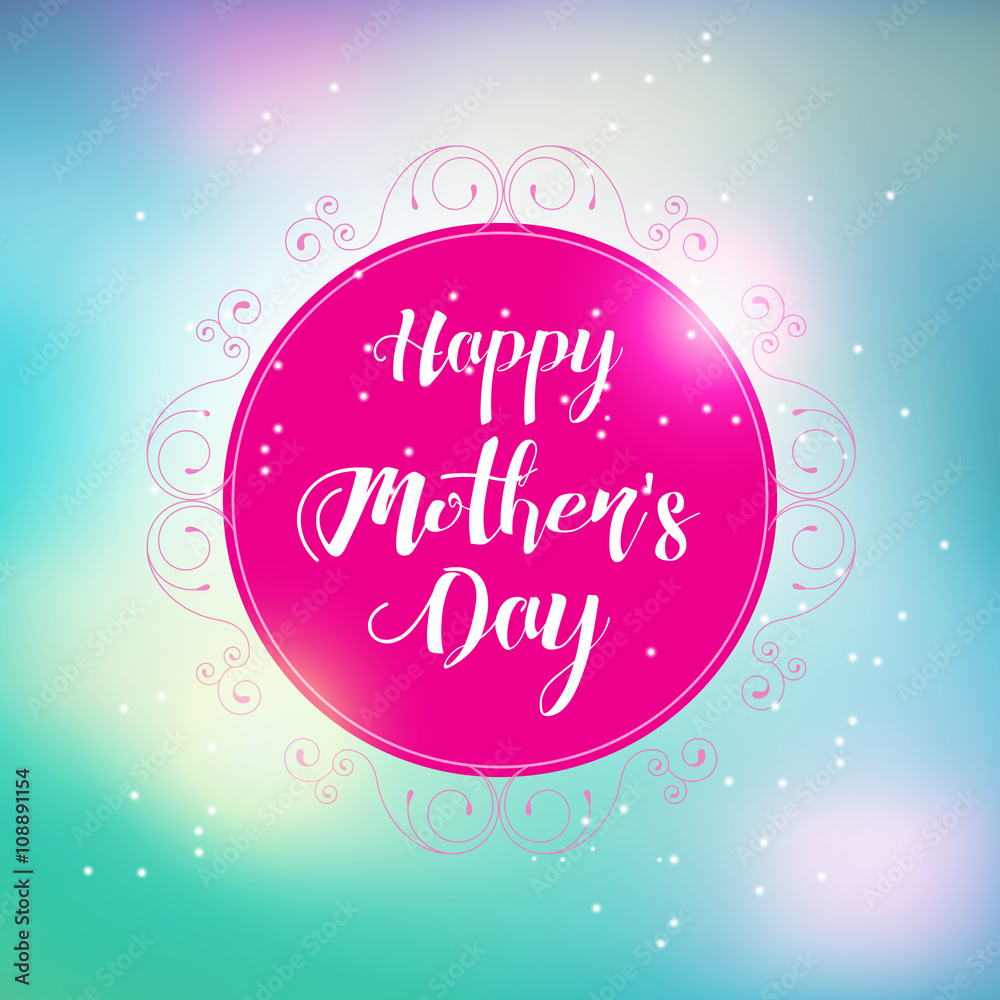  Happy Mothers s Day Typographical bright Background