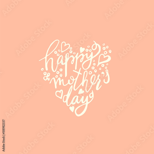 Card tamplate for mothers day. Happy Mothers Day Heart shaped.