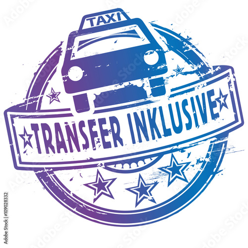 Stempel mit Taxi und Transfer inclusive