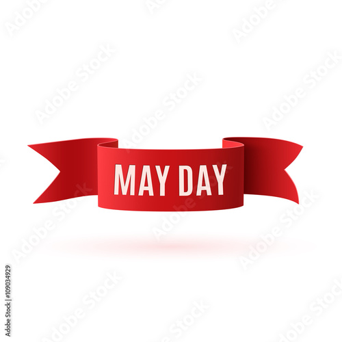 Red curved paper May Day banner .