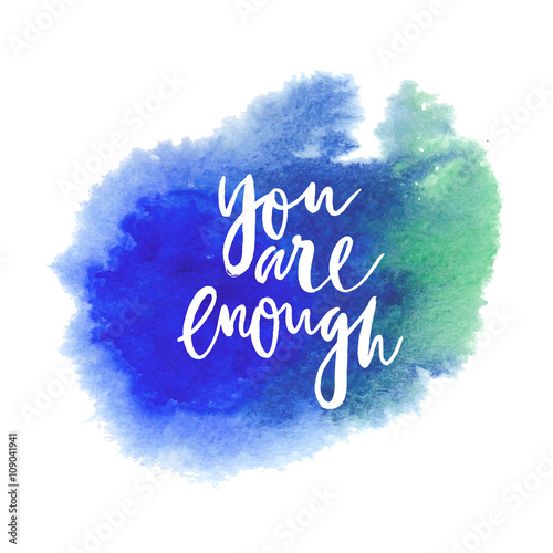 Motivation poster "You are enough"
