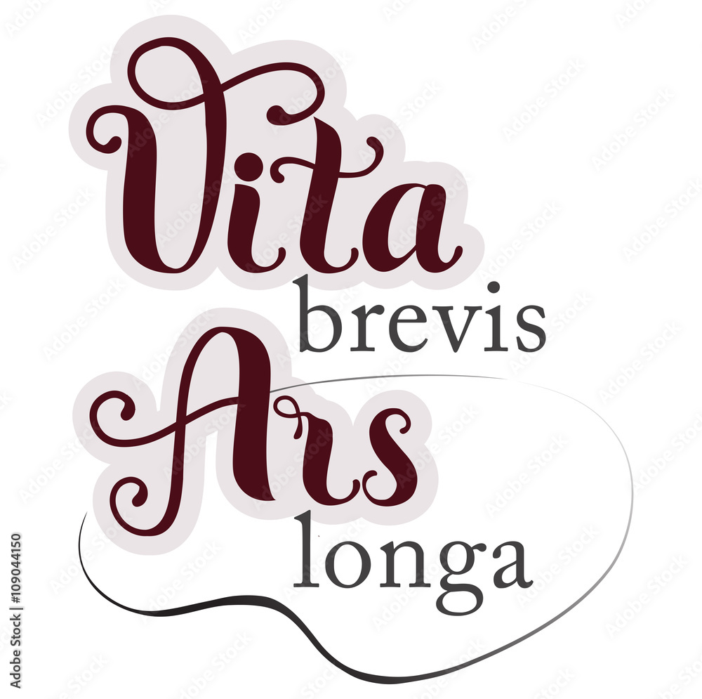 Ars longa vita brevis - latin phrase. Inspirational handwritten quote. Векторный