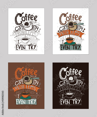 Vector illustration with motivationg inspirational quote about love to coffee in cezve. Set of isolated background hand drawn typography, perfect for cafe or bar poster, t-shirt, placard.