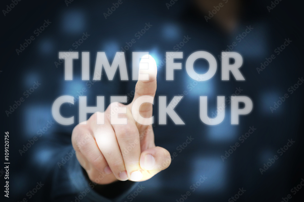 Businessman touching Time For Check Up Businessman touching Time For Check Up