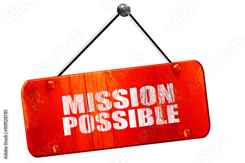 mission possible, 3D rendering, vintage old red sign photo