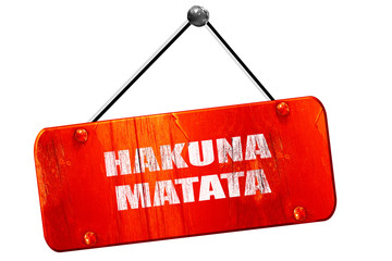 hakuna matata, 3D rendering, vintage old red sign