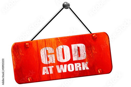 Obraz na plátně god at work, 3D rendering, vintage old red sign