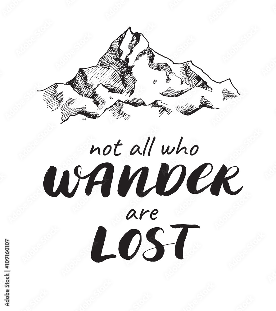 Фотография Vector  mountain sketch drawing with handwrited quote.