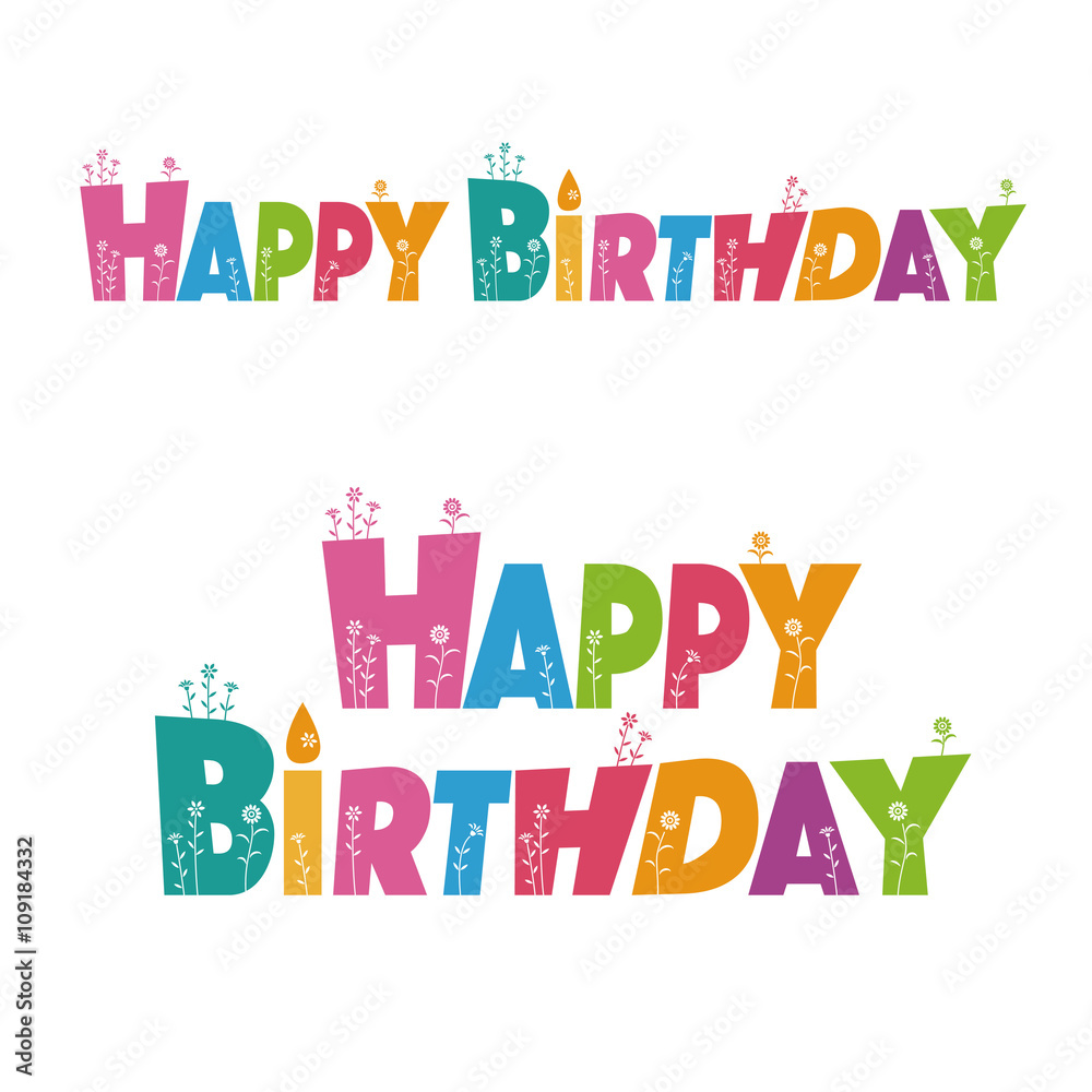 カラフルな誕生日 Happy Birthday 文字デザイン Stock ベクター Adobe Stock