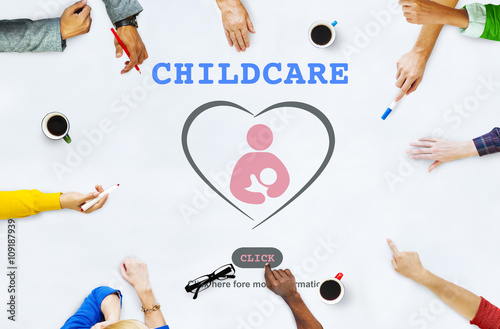 Care Childcare Love Baby Take Care Concept photo