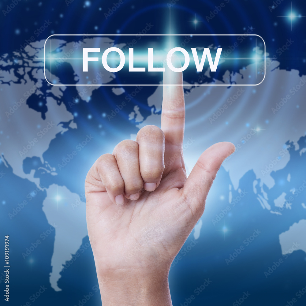 hand pressing follow sign button. business concept hand pressing follow sign button. business concept