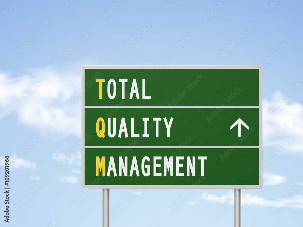 Fototapeta premium 3d illustration total quality management road sign