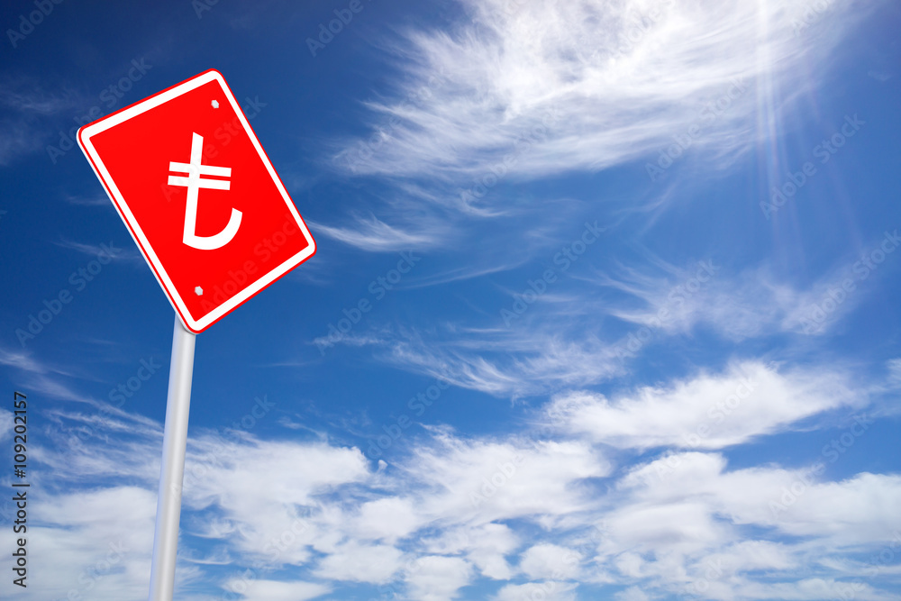 Red Road Sign with Turkih Lira Sign Inside on Blue Sky Backgroun Red Road Sign with Turkih Lira Sign Inside on Blue Sky Backgroun