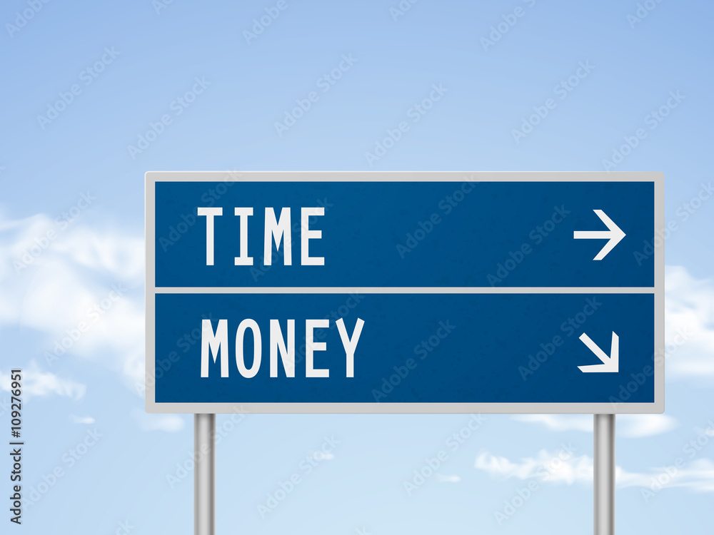 3d illustration road sign with time and money 3d illustration road sign with time and money