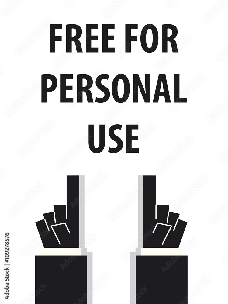 FREE FOR PERSONAL USE typography vector illustration