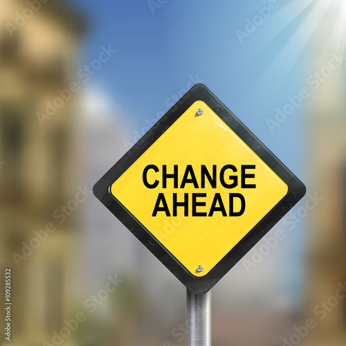 3d illustration of yellow roadsign of change ahead
