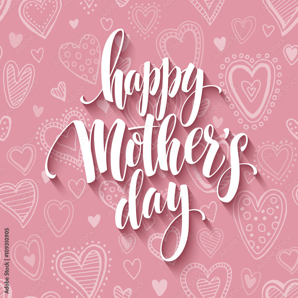 Mothers day lettering card with pink seamless background and handwritten text message. Vector illustration