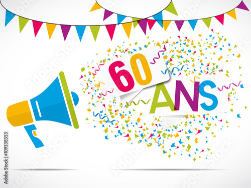 mégaphone : anniversaire 60 ans