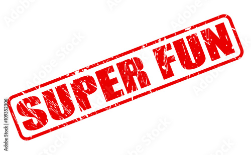 SUPER FUN red stamp text