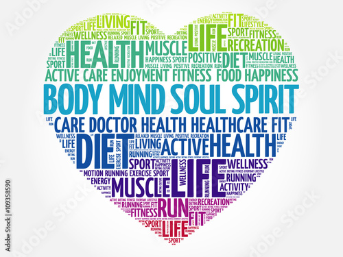 Body Mind Soul Spirit heart word cloud, fitness, sport, health concept