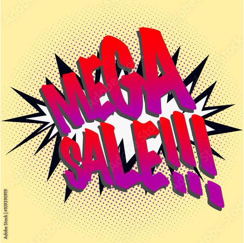Mega sale sign in comic style. Comics style doodle with mega sale sign. Various sizes of dots on yellow background. Mega sale explosion.