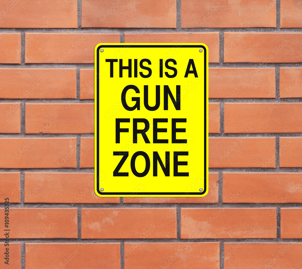 This Is A Gun Free Zone
