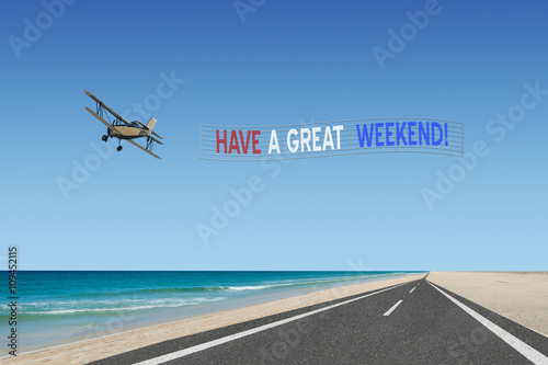 Photography have a great weekend plane banner in american flag colors of red white and blue