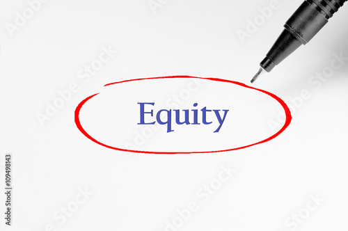 Equity on white paper - Business Concept