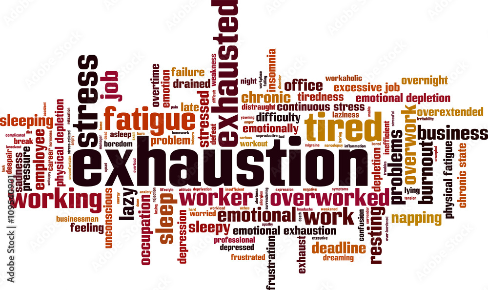 Word Same As Exhaustion